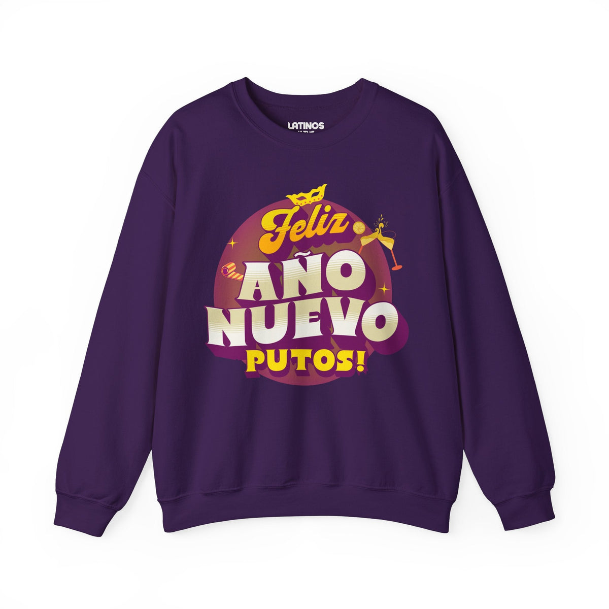 Feliz Año Nuevo Putos! 2027 Latino Happy New Year Crewneck Sweater | Funny NYE | 3 Colors