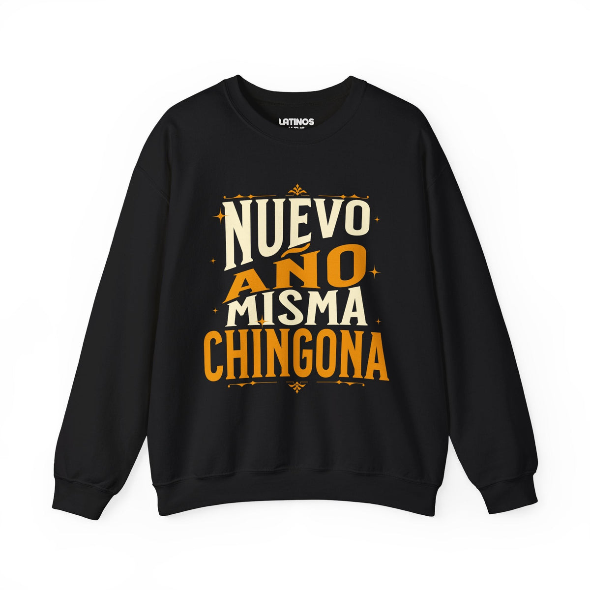 Nuevo Año Misma Chingona Latino Happy New Year 2027 Crewneck Sweater | Funny Nuevo Año | 3 Colors