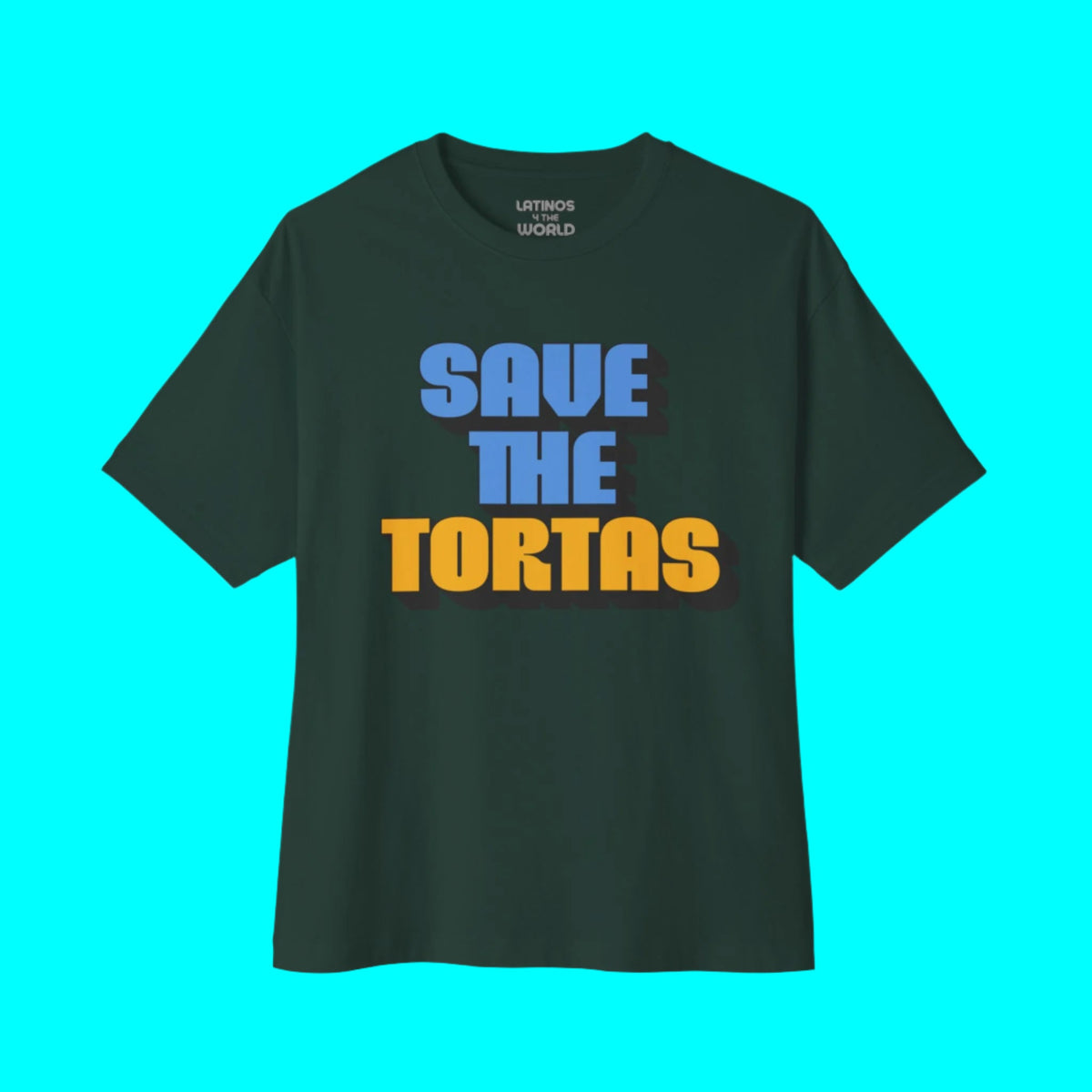 Save The Tortas T-shirt | Latino Viral Tees | 3 Colors