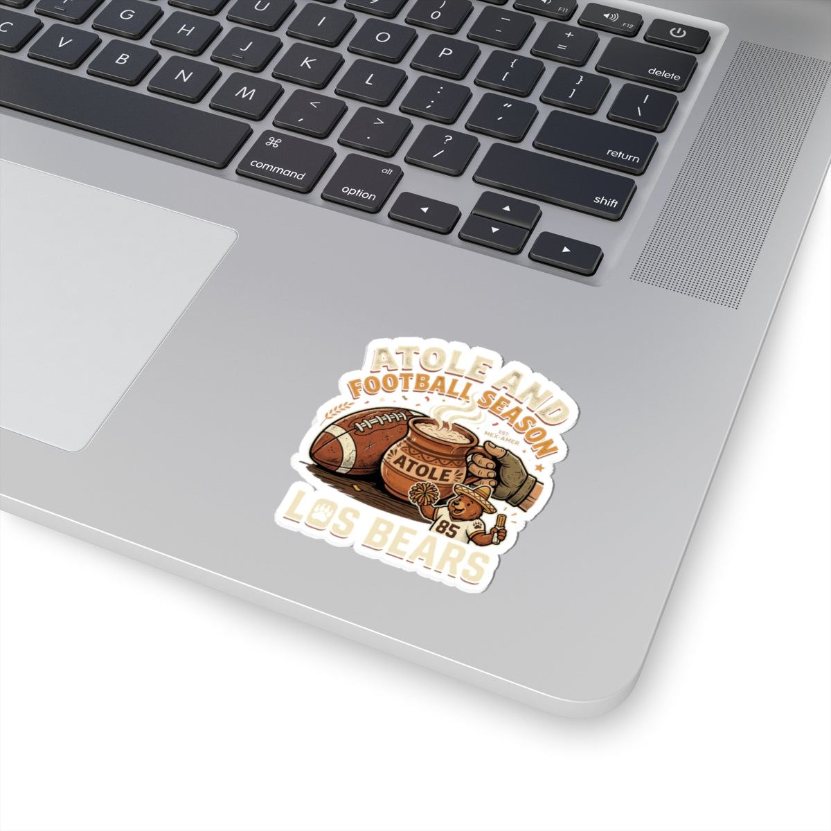 Kiss-Cut Sticker — “Atole and Football Season” Los Bears Retro Sports Sticker