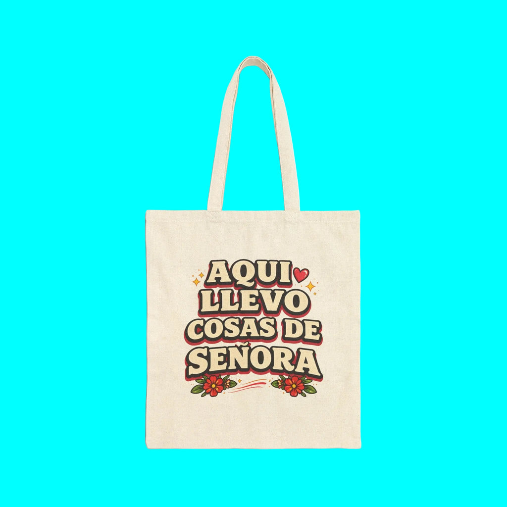 Aqui Llevo Cosas de Señora Canvas Tote Bag | Latino Floral Market Tote | Mother's Day Gift | Dia De La Madre
