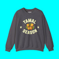 Tamal Season College Sports Crewneck Sweater | Funny Viral Latino | 3 Colors