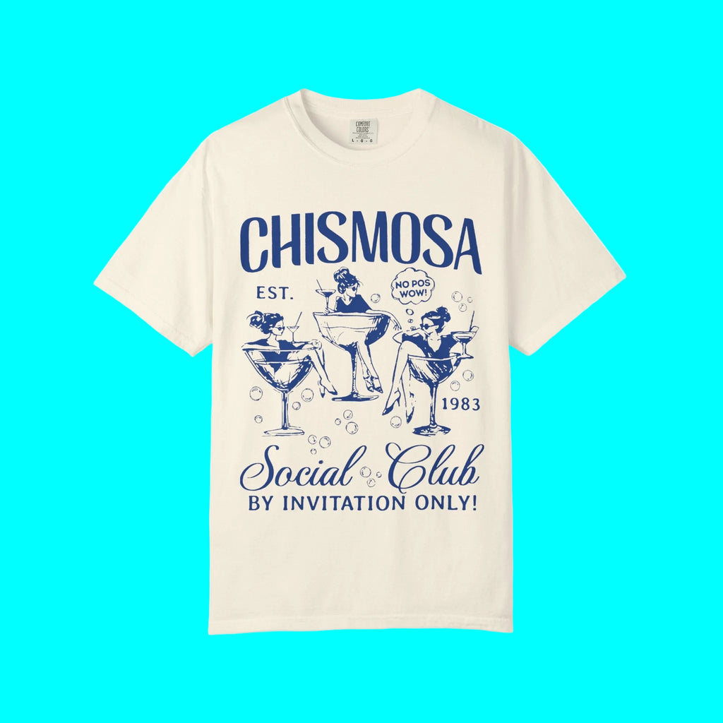 Chismosa Social Club T-shirt | No Pos Wow! By Invitation Only! Funny Latino Unisex Tees | 3 Colors